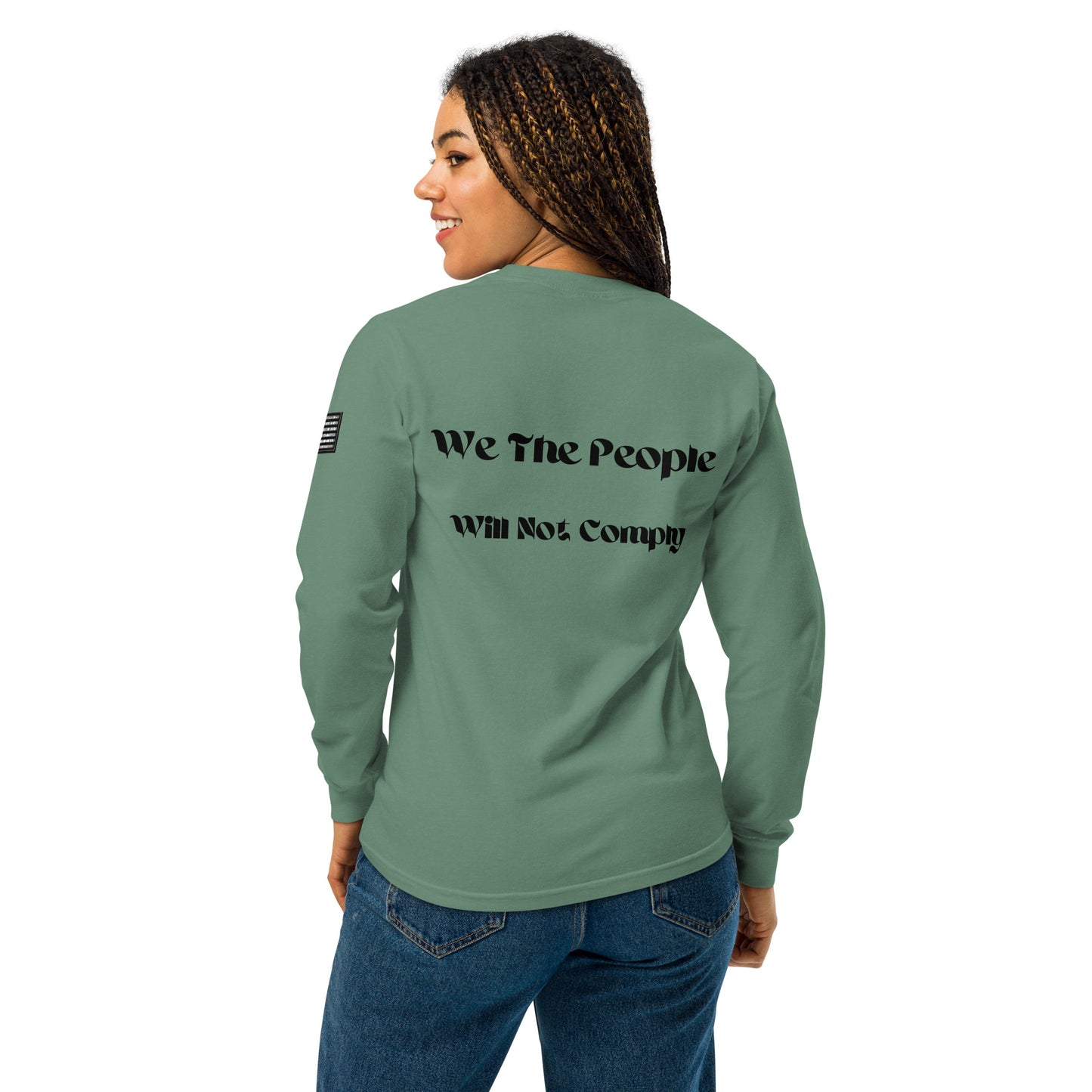 Capt Kyle Patriots We the People Will not Comply Men's and Women/ Garment-dyed heavyweight long-sleeve shirt