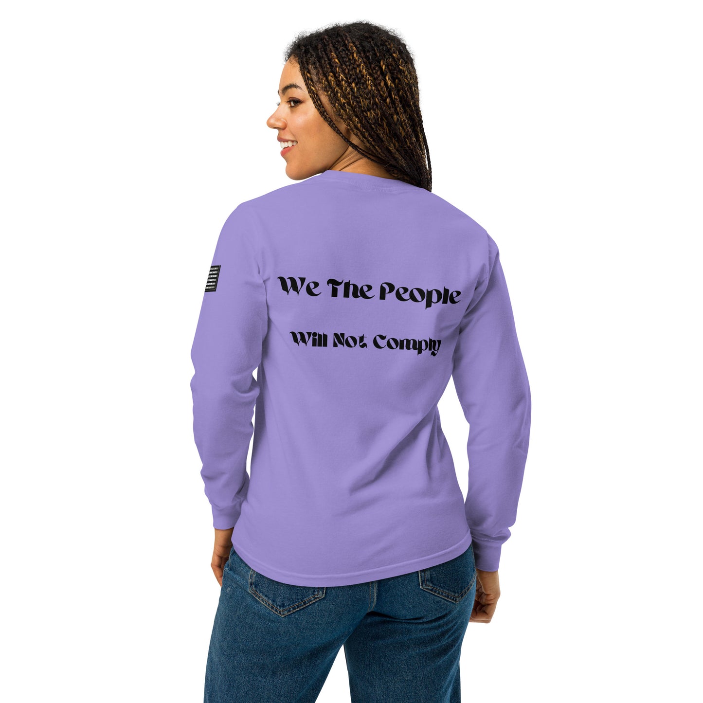 Capt Kyle Patriots We the People Will not Comply Men's and Women/ Garment-dyed heavyweight long-sleeve shirt