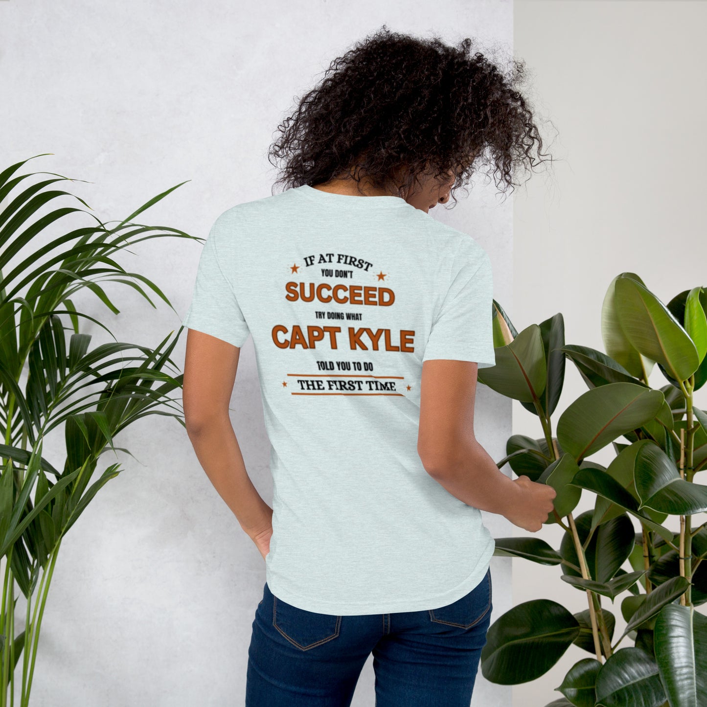 Capt Kyle Patriots You Should have done What Capt Kyle told you. Woman's t-shirt